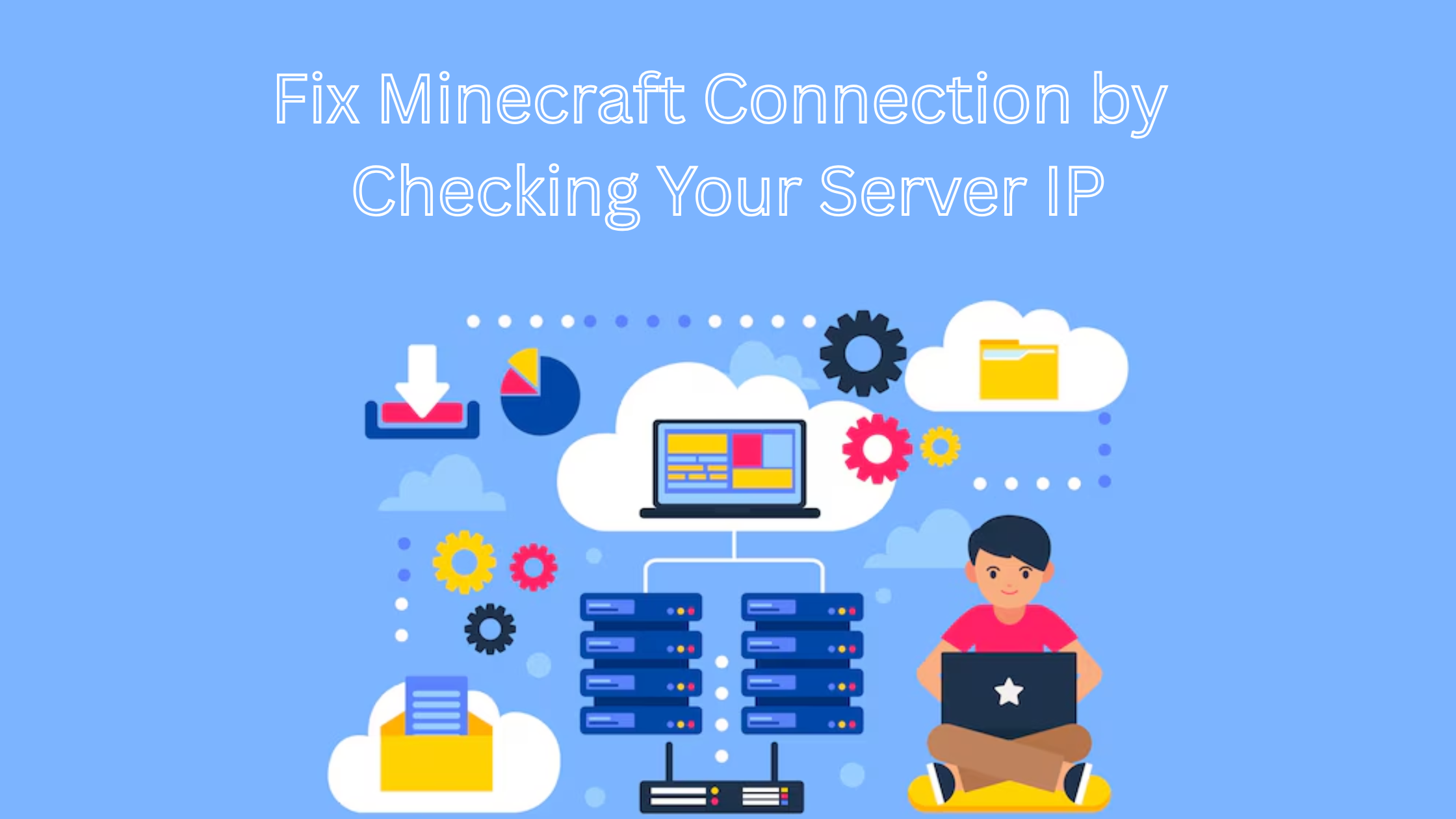 Troubleshooting Minecraft Connection? Check Your Server IP the Right Way