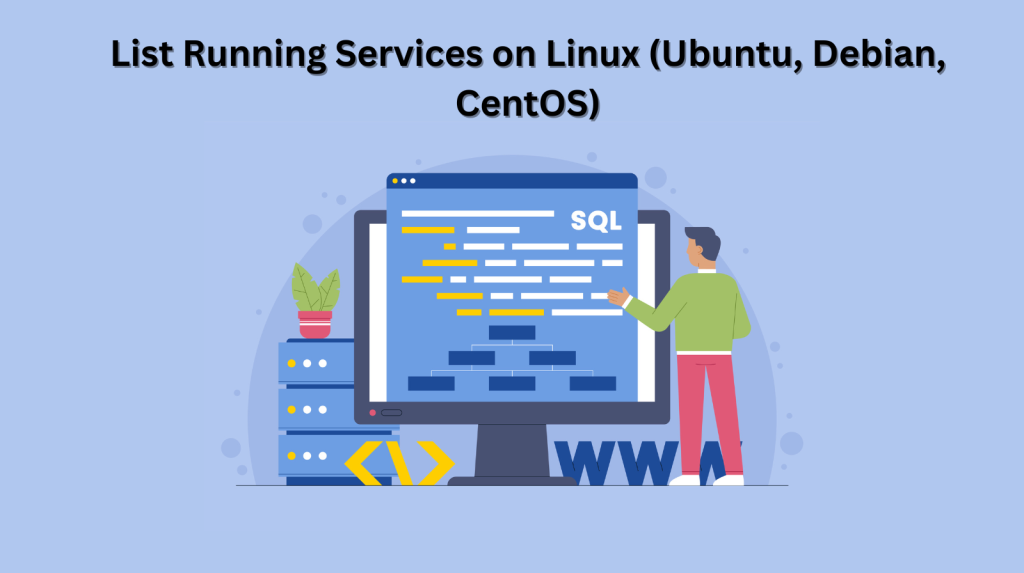 How to List Running Services on Linux (Ubuntu, Debian, CentOS)